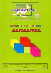 MINIATURY MATEMATYCZNE 15 WESOŁA I KOLOROWA...