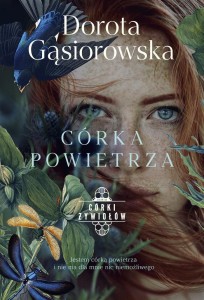 CÓRKI ŻYWIOŁÓW. CÓRKA POWIETRZA