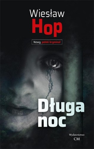 Długa noc, Wiesław Hop