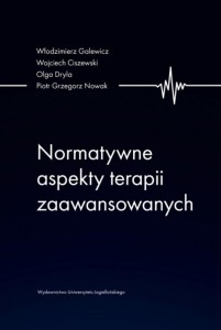 NORMATYWNE ASPEKTY TERAPII ZAAWANSOWANYCH