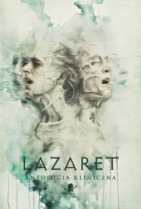 LAZARET. ANTOLOGIA KLINICZNA TW, PRACA ZBIOROWA
