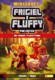 FRIGIEL I FLUFFY NA POMOC FLUFFYEMU, FRIGIEL, ANGE