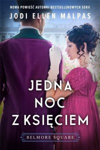 JEDNA NOC Z KSIĘCIEM, JODI ELLEN MALPAS