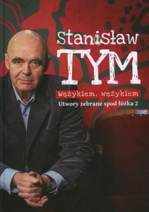 WĘŻYKIEM, WĘŻYKIEM. UTWORY ZEBRANE SPOD ŁÓŻKA 2