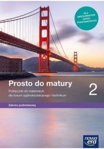 MATEMATYKA LO 2 PROSTO DO MATURY PODR. ZP 2020