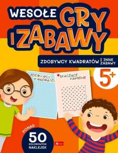 WESOŁE GRY I ZABAWY. ZDOBYWCY KWADRATÓW I INNE..
