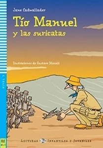 TIO MANUEL Y LAS SURICATAS - LEKTURKA UPROSZCZONA