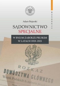 SĄDOWNICTWO SPECJALNE W BYŁYM ZABORZE PRUSKIM..