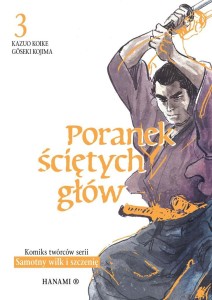 PORANEK ŚCIĘTYCH GŁÓW T.3