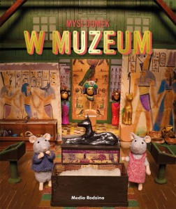 MYSI DOMEK. SAM I JULIA W MUZEUM