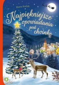 NAJPIĘKNIEJSZE OPOWIADANIA POD CHOINKĘ