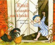 EMIL I CIASTO NA KLUSKI, ASTRID LINDGREN