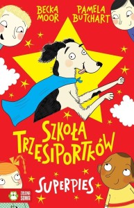 SZKOŁA TRZĘSIPORTKÓW. SUPERPIES