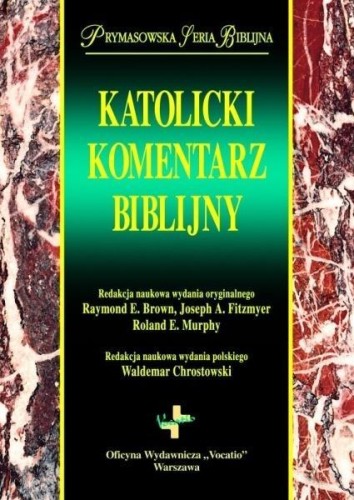 Katolicki komentarz biblijny, praca zbiorowa