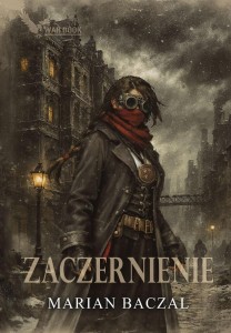 ŹRÓDŁO CZERNI T.2 ZACZERNIENIE, MARIAN BACZAL