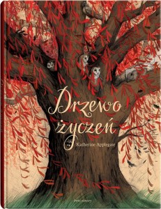 DRZEWO ŻYCZEŃ, KATHERINE APPLEGATE