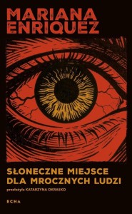 SŁONECZNE MIEJSCE DLA MROCZNYCH LUDZI