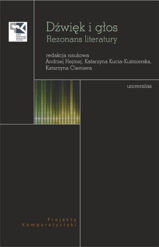 Dźwięk i głos. Rezonans literatury