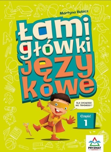 Łamigłówki językowe cz.1, Martyna Bubicz