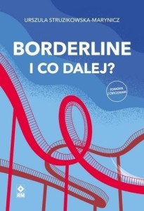 BORDERLINE I CO DALEJ
