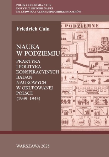 Nauka w podziemiu. Praktyka i polityka...
