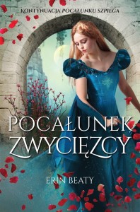 POCAŁUNEK ZDRAJCY T.3 POCAŁUNEK ZWYCIĘZCY