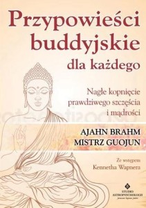 PRZYPOWIEŚCI BUDDYJSKIE DLA KAŻDEGO