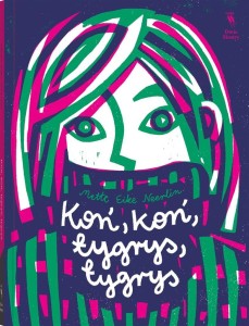 KOŃ, KOŃ, TYGRYS, TYGRYS, METTE EIKE NEERLIN