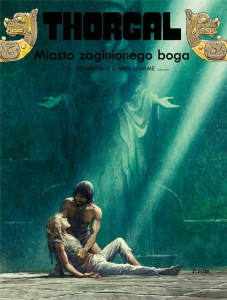 THORGAL T.12 MIASTO ZAGINIONEGO BOGA