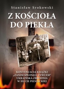Z KOŚCIOŁA DO PIEKŁA, STANISŁAW SROKOWSKI