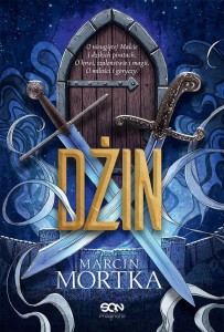 DŻIN, MARCIN MORTKA