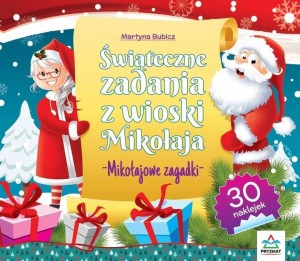 ŚWIĄTECZNE ZADANIA Z WIOSKI MIKOŁAJA. MIKOŁAJOWE..