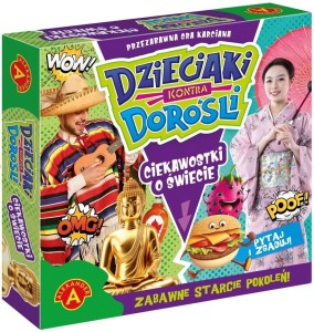 DZIECIAKI KONTRA DOROŚLI. CIEKAWOSTKI O ŚWIECIE