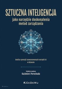 SZTUCZNA INTELIGENCJA JAKO NARZĘDZIE DOSKONALENIA