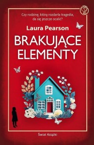 BRAKUJĄCE ELEMENTY, LAURA PEARSON