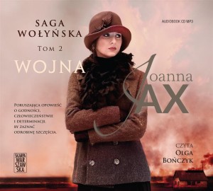 SAGA WOŁYŃSKA. WOJNA AUDIOBOOK