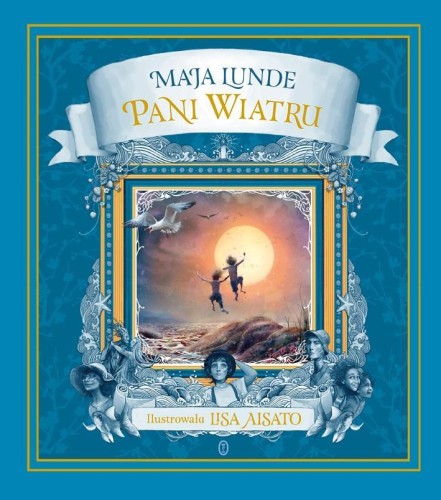Pani Wiatru, Maja Lunde, Lisa Aisato