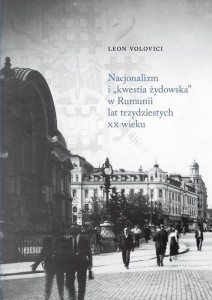 NACJONALIZM I KWESTIA ŻYDOWSKA W RUMUNII...