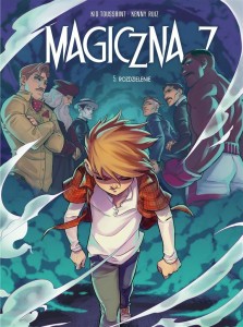 MAGICZNA 7 T.5 ROZDZIELENIE