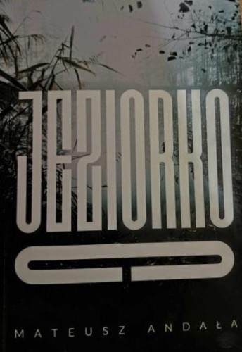 Jeziorko C., Mateusz Andała