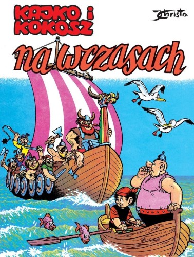 Kajko i Kokosz. Na wczasach, Janusz Christa