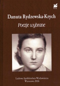 POEZJE WYBRANE, DANUTA RYDZEWSKA-KRYCH