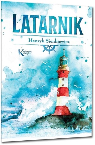 Latarnik kolor BR GREG, Henryk Sienkiewicz