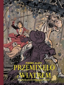 PRZEMINĘŁO Z WIATREM, PIERRE ALARY