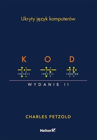 Kod. Ukryty język komputerów w.2, Charles Petzold