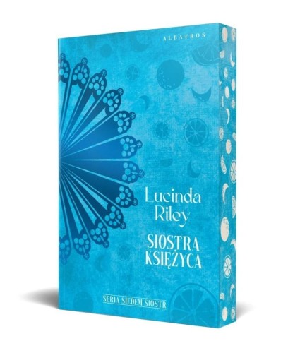Siedem Sióstr T.5 Siostra Księżyca, Lucinda Riley