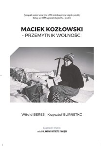 MACIEK KOZŁOWSKI - PRZEMYTNIK WOLNOŚCI