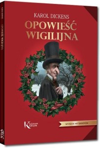 OPOWIEŚĆ WIGILIJNA KOLOR BR GREG, KAROL DICKENS