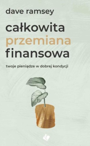 Całkowita przemiana finansowa, Dave Ramsey
