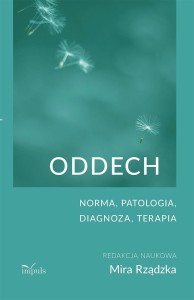 ODDECH. NORMA, PATOLOGIA, DIAGNOZA, TERAPIA